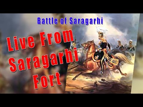 Battle Of Saragarhi ! Live Saragarhi Fort !The Most insane Battle In History 4th Bat. Sikh Regiment